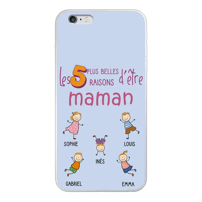 Les plus belles raisons - Coque téléphone personnalisée