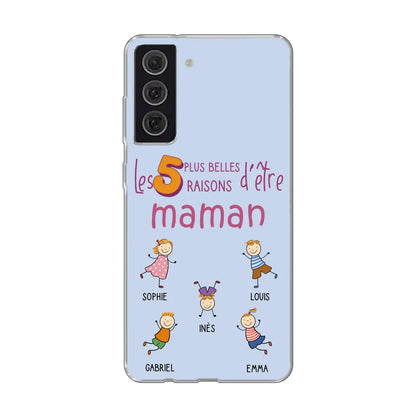 Les plus belles raisons - Coque téléphone personnalisée