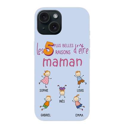 Les plus belles raisons - Coque téléphone personnalisée