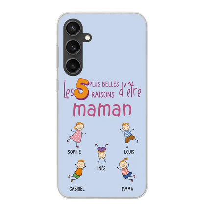 Les plus belles raisons - Coque téléphone personnalisée