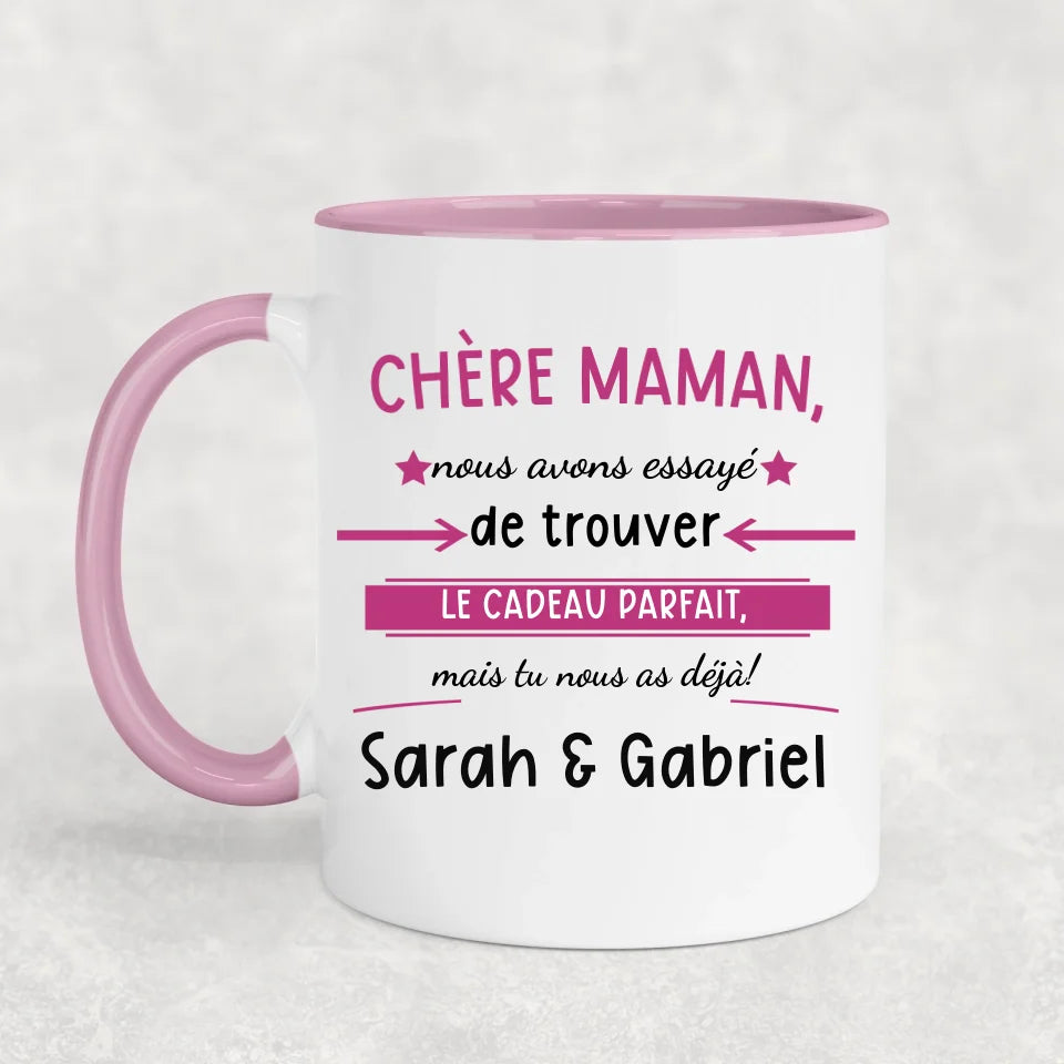 Tu nous as déjà! - Tasse personnalisée