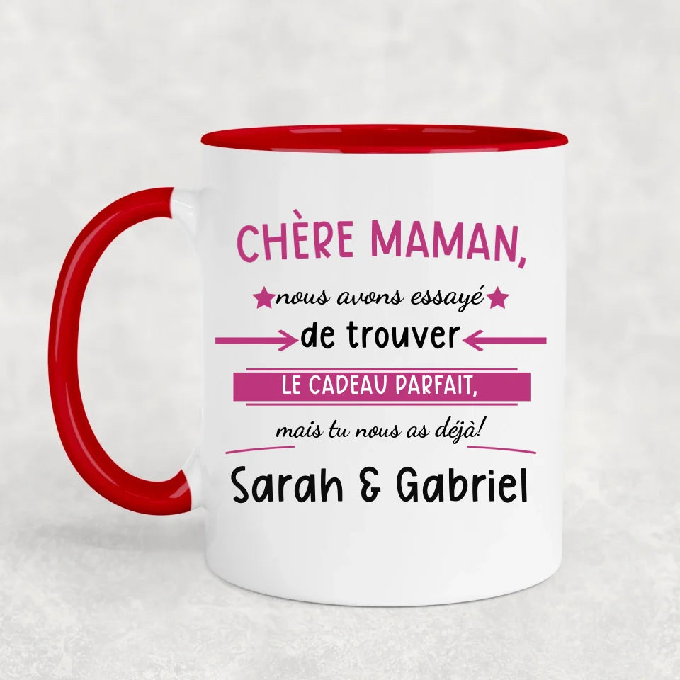 Tu nous as déjà! - Tasse personnalisée