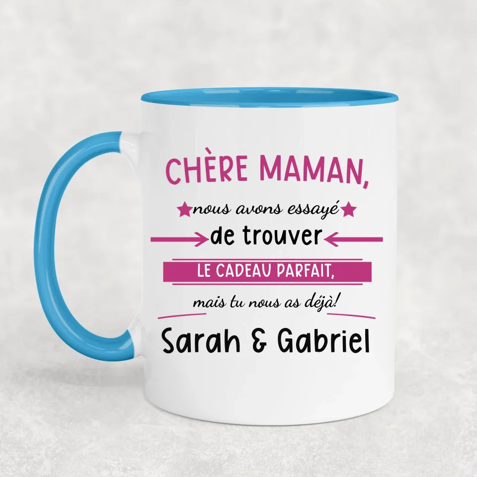 Tu nous as déjà! - Tasse personnalisée
